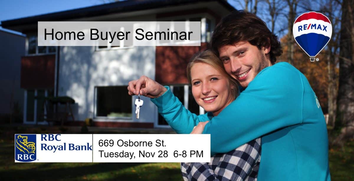 Winnipeg Home Buyer Seminar - RBC Branch 669 Osborne St - Free Seminar