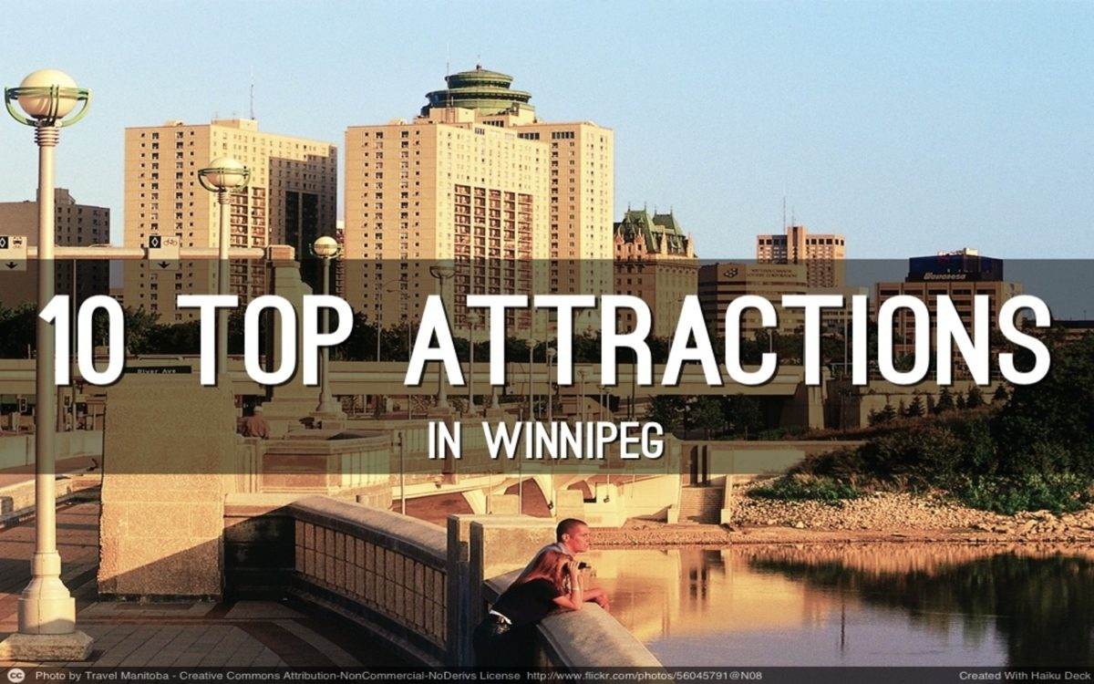 Top 10 Winnipeg Tourist Attractions in Winnipeg (Slideshow) listing agent