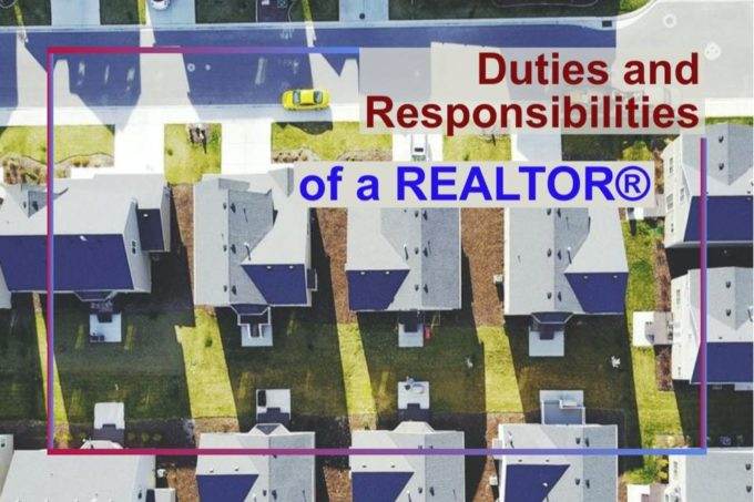 Duties and Responsibilities of a REALTOR